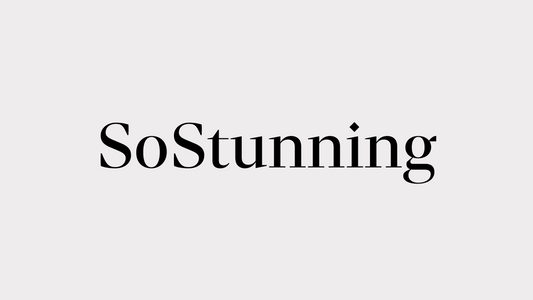 SoStunning - About Us